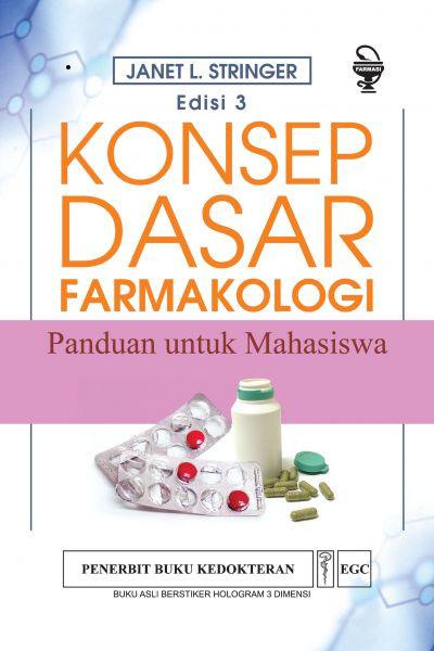 Konsep Dasar Farmakologi Panduan Untuk Mahasiswa