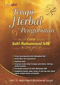 Terapi Herbal & Pengobatan Cara Nabi Muhammad SAW