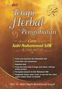 Image of Terapi Herbal & Pengobatan Cara Nabi Muhammad SAW
